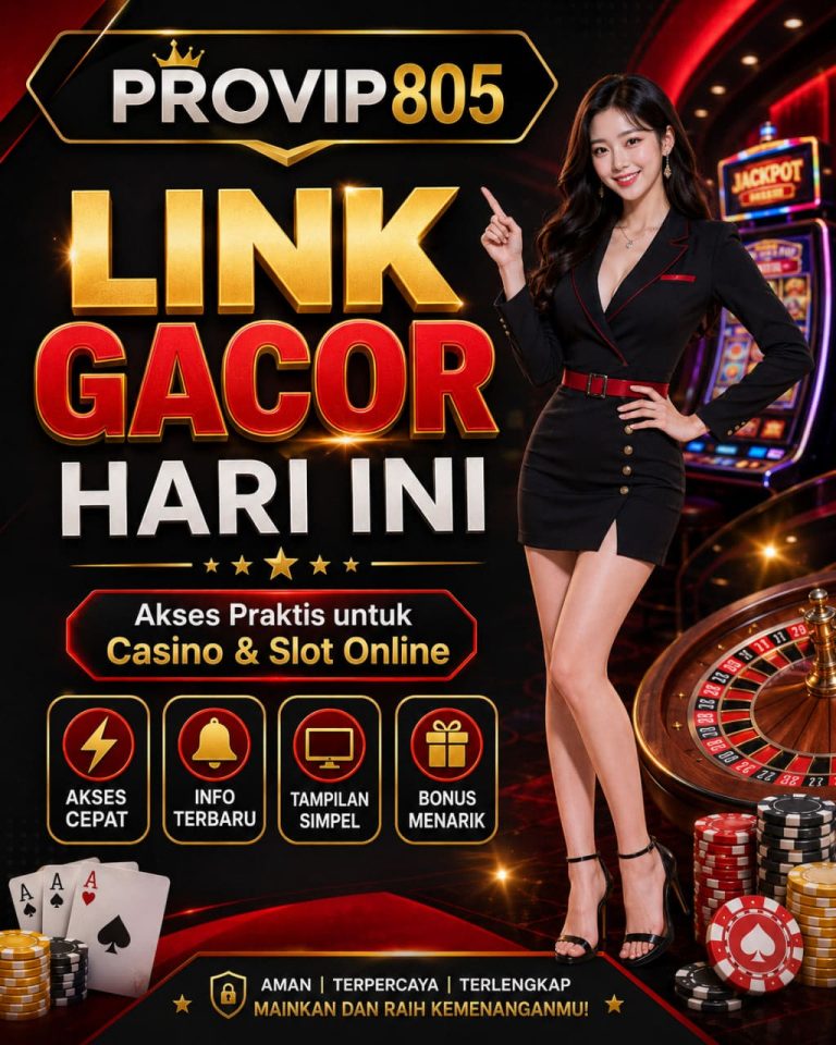 PROVIP805 Link Gacor Hari Ini untuk Casino dan Slot Online