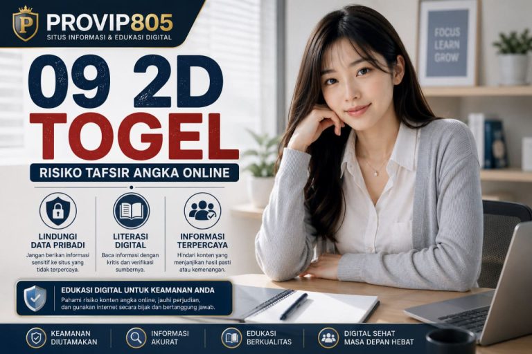 PROVIP805 Bahas 09 2D Togel Secara Edukatif