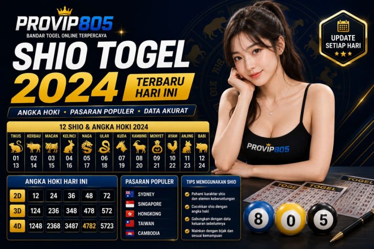 Shio Togel 2024 Terbaru Hari Ini Bersama PROVIP805