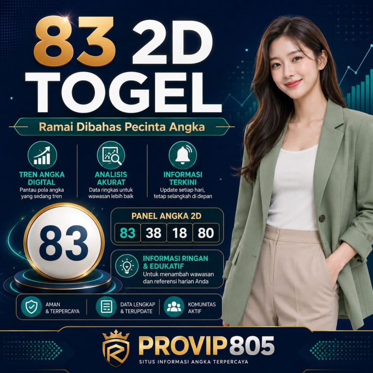83 2D Togel PROVIP805 Ramai Dibahas Pecinta Angka